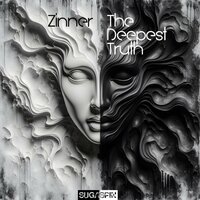 The Deepest Truth - Zinner