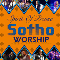 Mmuso Wa Modimo - Spirit of Praise & Sello Malete