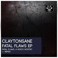 Fatal Flaws - Claytonsane