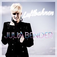 Luftbahnen - Julia Bender