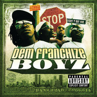 Slap Ya Witta Bank - Dem Franchize Boyz