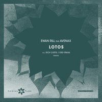 Lotos - Ewan Rill & Avenax & Erdi Irmak