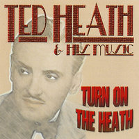 Opus One - Ted Heath