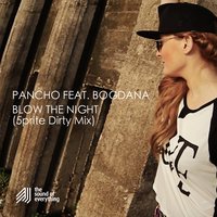 Blow the Night - Bogdana & 5prite & Pancho