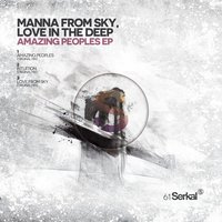 Love From Sky - Manna From Sky & Love In The Deep