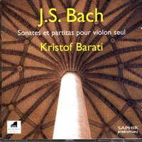 Partitia N3 - Menuet I & II (J.S. Bach) - Kristóf Baráti