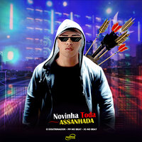 Novinha Toda Assanhada - O Doutrinador & PP No Beat & SG No Beat