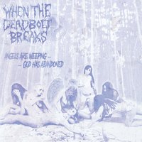 Bloodborn - When The Deadbolt Breaks