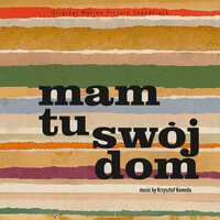 Mam tu swój dom XX: Kuba szuka matki - Krzysztof Komeda