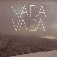 Vada - Nada