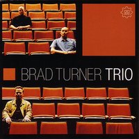 Penguins - Brad Turner Trio & Brad Turner