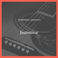 Flamingo - Cannonball Adderley