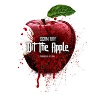 Bit the Apple - Sean Ray
