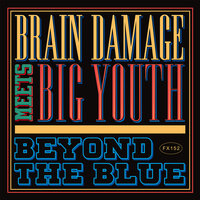Biological Warfare - Big Youth & brain damage