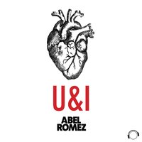 U&I - Abel Romez