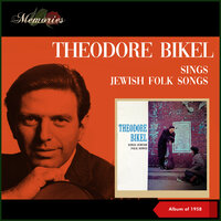 Di Mame Iz Gegangen - Theodore Bikel