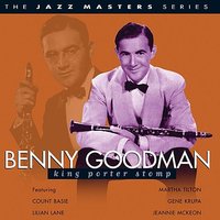 I Want To Be Loved - Benny Goodman