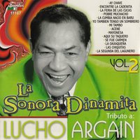 Aquí Está Su Taquero - La Sonora Dinamita & Lucho Argaín