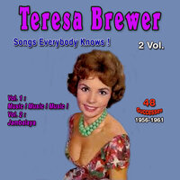 He's Making Eyes at Me (Ma) - Teresa Brewer