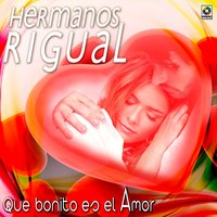 Las Mariposas - Hermanos Rigual