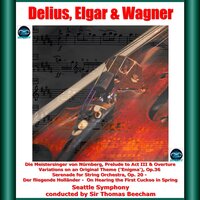 Variations on an Original Theme, Op. 36 "Enigma": Variation XI. Allegro di molto "G.R.S." - Thomas Beecham & Seattle Symphony