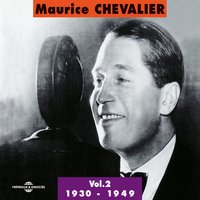 Pour Les Amants (C'est Tous Les Jours Dimanche) - Maurice Chevalier