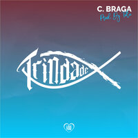 Gratidão - C. Braga & Trindade Records & Love Funk