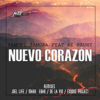 Nuevo Corazón - Samuel Zamora & Be Haunt & Exodus Project