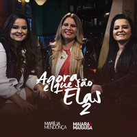 Saudade do Meu Mô - Maiara & Maraisa