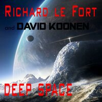 Deep Space - Richard Le Fort & David Koonen