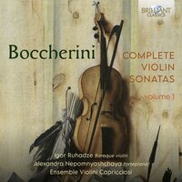 Sonata No. 5 in F Major, G.20.5: III. Allegro - Igor Ruhadze & Alexandra Nepomnyashchaya & Ensemble Violini Capricciosi & Луиджи Родольфо Боккерини