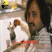 Flauto Sonata N.5 in Sol Maggiore, K 91 : II. Allegro [Cembalo Luigi Fontana] - Claudio Ferrarini & Доменико Скарлатти