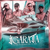 Igaratá - Dj TOTU & Mc Vine7 & MC Sartori & Mc Dkziin & MC Fabrin