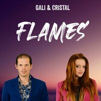 Flames - Gali & Cristal