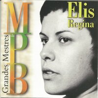 Alô! Alô! Marciano - Elis Regina
