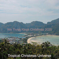 (Go Tell it on the Mountain) Tropical Christmas - Tropical Christmas Universe