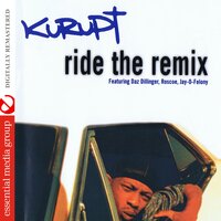Who Ride Wit Us - Kurupt & Daz Dillinger