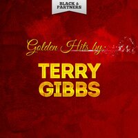 Wonderful You - Terry Gibbs