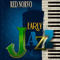 Squeeze Me - Red Norvo