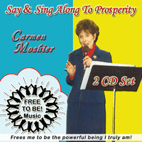 Prosperity Principles #6 Through #11 - Carmen Moshier
