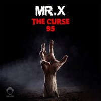 The Curse - Mr. X