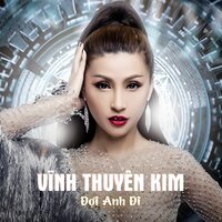 Vì Đâu Mất Nhau - Vinh Thuyen Kim & Thiên Vũ