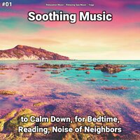 Soothing Music, Pt. 37 - Relaxation Music & Relaxing Spa Music & Yoga