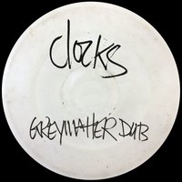 Clocks - Greymatter