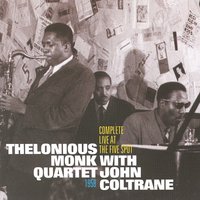 Crepuscule With Nellie - Thelonious Monk Quartet