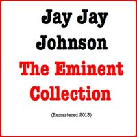 It Could Happen to You - Jay Jay Johnson