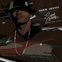 Supa Supreme - Kool Keith