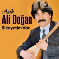 Giden Yok - Aşık Ali Doğan
