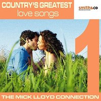 Love Me - The Mick Lloyd Connection