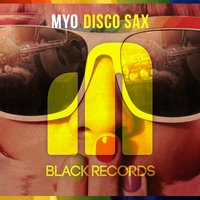 Disco Sax - Myo